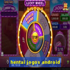 hentai jogos android